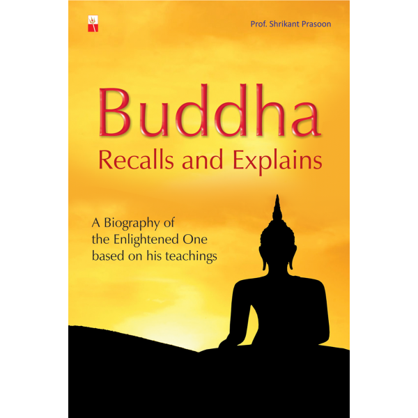 Buddha Recalls and Explains